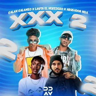 XXX 2 by Abusador NBA