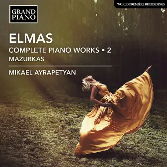 Elmas: Complete Piano Works, Vol. 2 by Stéphan Elmas