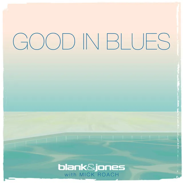 (You're Gonna Look) Good in Blues - La Version Francaise