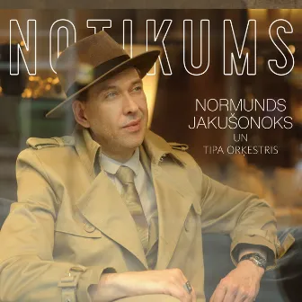 Notikums by Normunds Jakusonoks