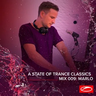 A State Of Trance Classics - Mix 009: MaRLo by MaRLo