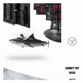 Riser EP by Aubrey Fry