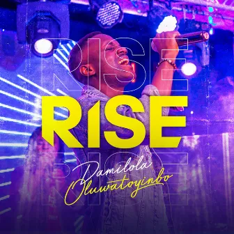 Rise by Damilola Oluwatoyinbo