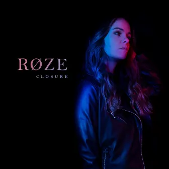 Closure by RØZE