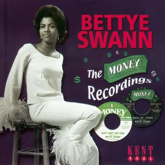 The Money Recordings by Bettye Swann