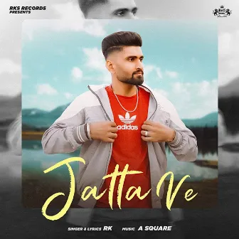 Jatta Ve by Rk