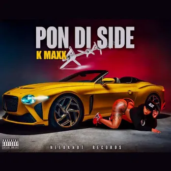 Pon Di Side by K-Maxx