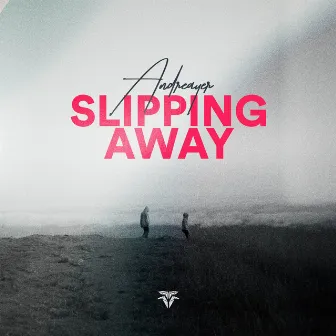 Slipping Away by Andreayer