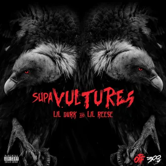 Supa Vultures - EP by Lil Reese