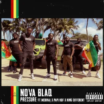 Pressure by Nova Blaq