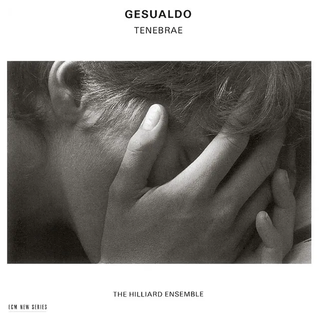 Carlo Gesualdo: Tenebrae