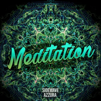 Meditation by Sidewave