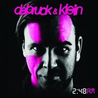 2:48AM by Dabruck & Klein