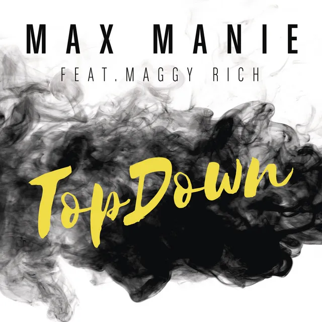 TopDown (feat. Maggy Rich) [Original Mix]