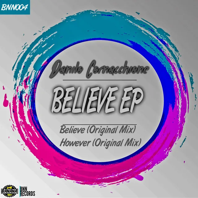 Believe - Original Mix