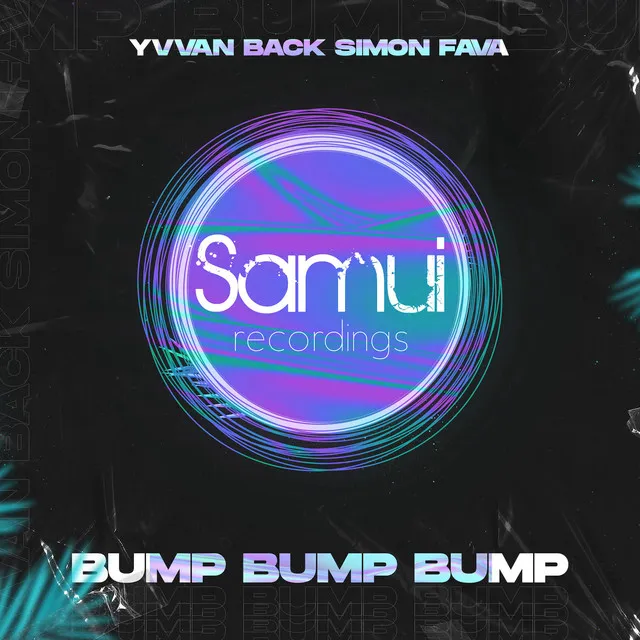 Bump Bump Bump - JL, Yvvan Back, Simon Fava Radio Edit