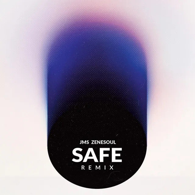 Safe - Remix