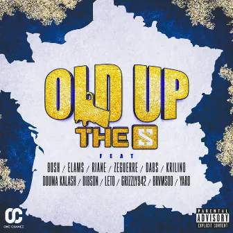 Old Up by The S