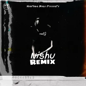 Nishu (Ikka Remix) by realG