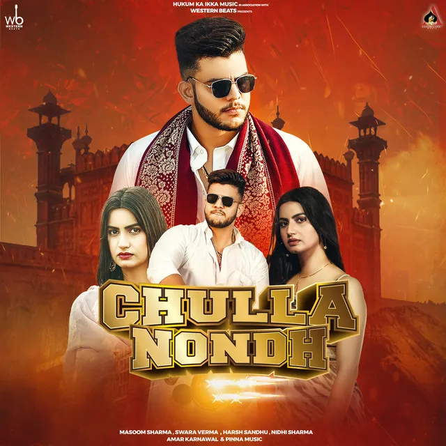 Chulla Nondh (feat. Nidhi Sharma)