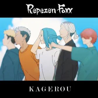 KAGEROU by Repezen Foxx