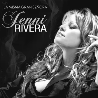 La Misma Gran Señora by Jenni Rivera