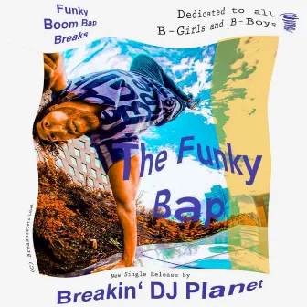 The Funky Bap by Breakin' DJ Planet