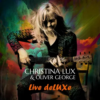 Live Deluxe by Oliver George