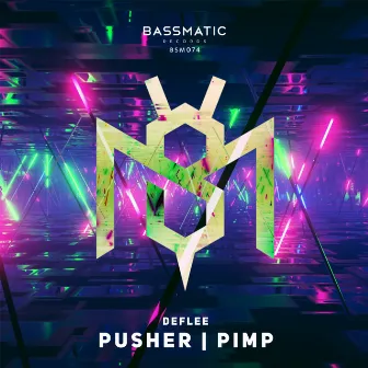 Pusher / Pimp by DEFLEE