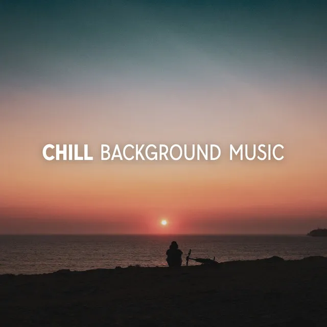 Chill Background Music