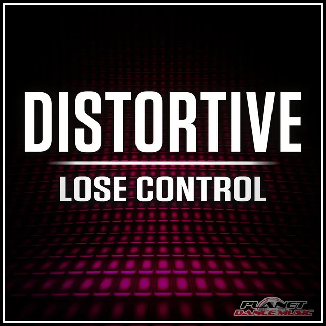 Lose Control - Extended Mix