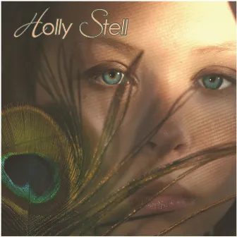 Holly Stell by Holly Stell