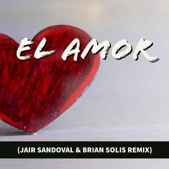 El Amor by Brian Solis