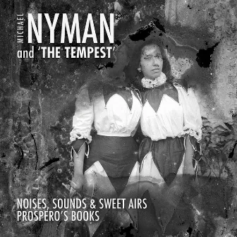 Michael Nyman and 'The Tempest' by Michael Nyman