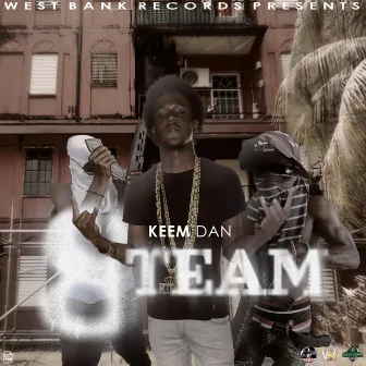 8 Team by Keem Dan