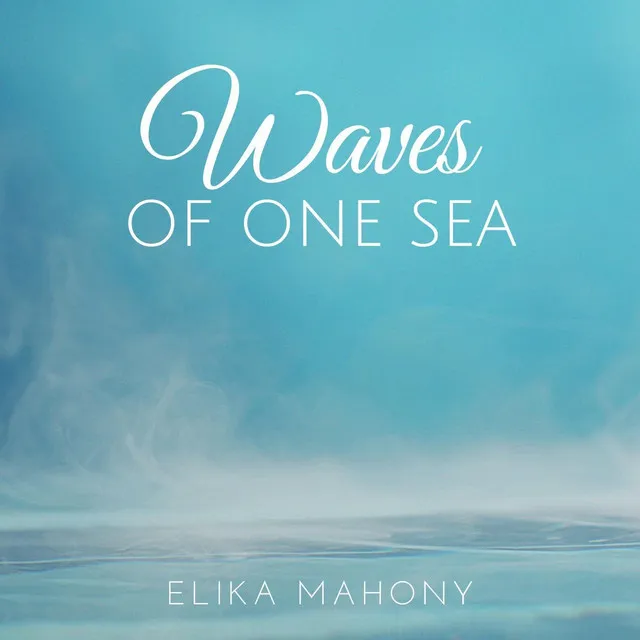 Waves of One Sea