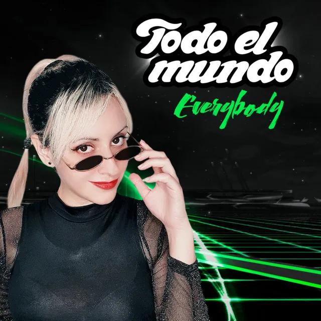 Todo el mundo/Everybody - Cover en Español