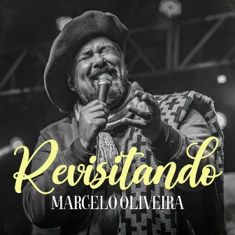 Revisitando by Marcelo Oliveira MO