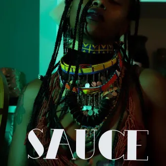 Sauce by Mala Esoteric