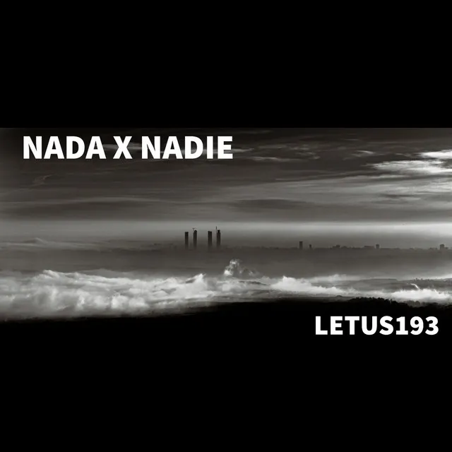 Nada X Nadie