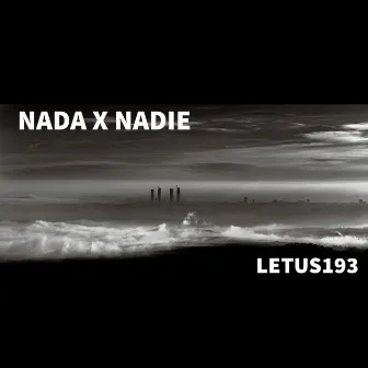 Nada X Nadie by Letus193