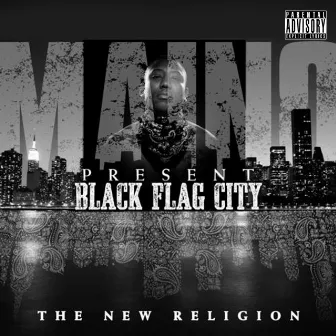 Black Flag City by Maino