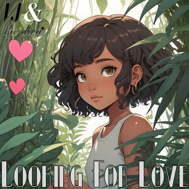 Looking for Love