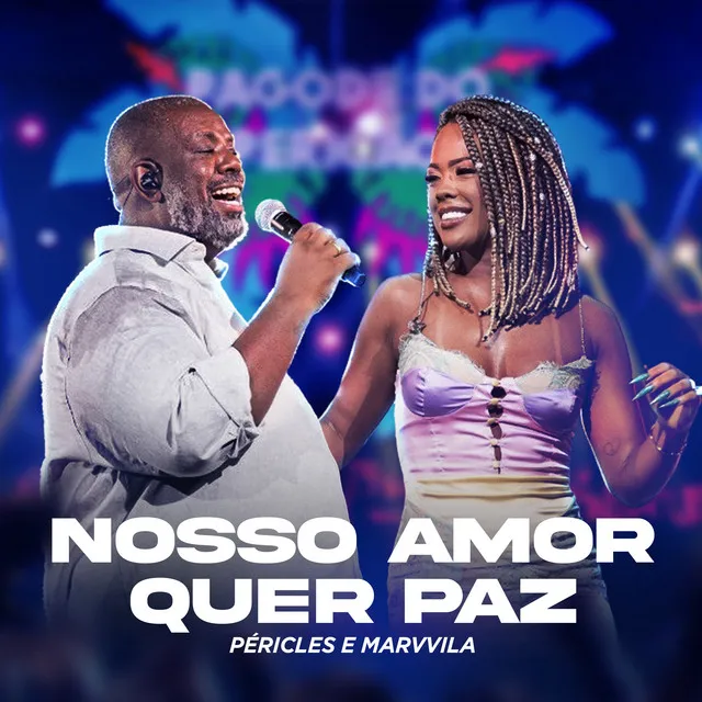 Nosso Amor Quer Paz - Ao Vivo