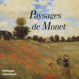 Paysages De Monet by Philippe Lhommet