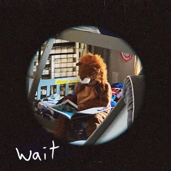 Wait by Sean Monahan