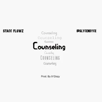 Counseling by Stacc Flowz