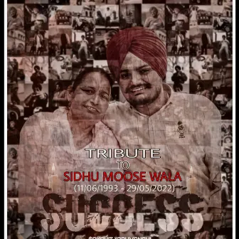 SUCCESS-TRIBUTE TO SIDHU MOOSEWALA by Sakshit Yaduvanshi