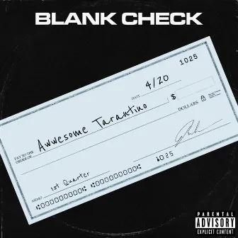 Blank check (Deposit) by Awwesome Tarantino