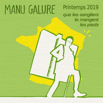 Printemps 2019 Que les sangliers te mangent les pieds by Manu Galure